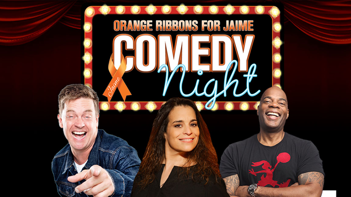 comedy night for Orange ribbons for Jaime